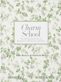 Emma Brazilian - Charm school - The Schumacher Guide to Traditional Decorating for Today.