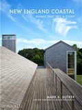 Mark Hutker - New England Coastal - Homes That Tell a Story.