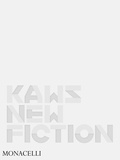 Daniel Birnbaum et Hans Ulrich Obrist - KAWS : New fiction.