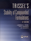 Lawrence Trissel et Lisa Ashworth - Trissel's Stability of Compounded Formulations.