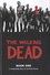 Robert Kirkman - Walking Dead  : Book 1.