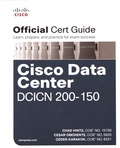 Chad Hintz et Cesar Obediente - CCNA Data Center DCICN 200-150 Official Cert Guide.