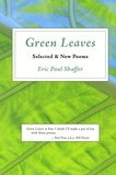  Eric Paul Shaffer - Green Leaves.