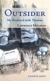  Lawrence Millman - Outsider: My Boyhood with Thoreau.