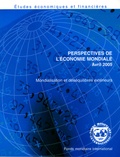  Fonds monétaire international - Perspectives de l'économie mondiale Avril 2005 - Mondialisation et déséquilibres extérieurs.