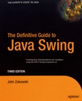 John Zukowski - The Definitive Guide to Java Swing.