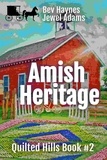  Bev Haynes and Jewel Adams - Amish Heritage - Quilted Hills, #2.