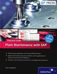 Karl Liebstückel - Plant Maintenance with SAP - Practical Guide.
