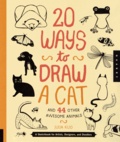 Julia Kuo - 20 ways to draw a cat - And 44 other awesome animals.