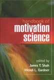 James Shah et Wendi Gardner - Handbook of Motivation Science.