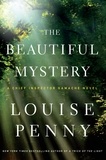 Louise Penny - The Beautiful Mystery.