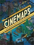 Jameson Degraff - Cinemaps: an atlas of 35 great movies.