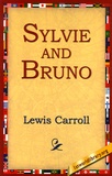 Lewis Carroll - Sylvie and Bruno.