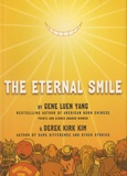 Gene Luen Yang et Derek Kirk Kim - The Eternal Smile - Three Stories.