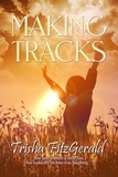  Trisha FitzGerald - Making Tracks.