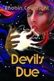  Rhobin Lee Courtright - Devil's Due - Black Angel Series, #3.