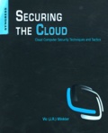 Vic Winkler - Securing the Cloud - Cloud Computer Security Techniqueq and Tactics.
