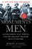 Robert M. Edsel et Bret Witter - The Monuments Men - Allied Heroes, Nazi Thieves, and the Greatest Treasure Hunt in History.
