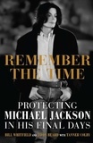 Bill Whitfield et Javon Beard - Remember the Time - Protecting Michael Jackson in His Final Days.