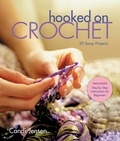 Candi Jensen - Hooked on Crochet - 20 Sassy Projects.
