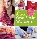 Judith Durant - Lace One-Skein Wonders® - 101 Projects Celebrating the Possibilities of Lace.