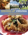 Patrick Evans-Hylton et Marcel A. Desaulniers - Dishing Up® Virginia - 145 Recipes That Celebrate Colonial Traditions and Contemporary Flavors.