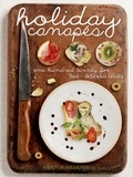Gregg R. Gillespie - Holiday Canapés - 125 Fast and Delicious Treats!.