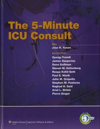 Jose R. Yunen - The 5-minute ICU Consult.