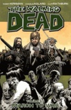 Robert Kirkman et Charlie Adlard - The Walking Dead Tome 19 : March to War.