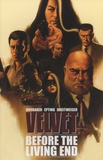 Ed Brubaker - Velvet - Volume 1, Before the Living End.