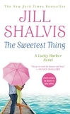 Jill Shalvis - The Sweetest Thing.