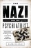 Jack El-Hai - The Nazi and the Psychiatrist - Hermann Göring, Dr. Douglas M. Kelley, and a Fatal Meeting of Minds at the End of WWII.