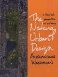Alexandros Washburn - The Nature of Urban Design - A New York City Perspective on Resilience.