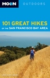 Ann Marie Brown - Moon 101 Great Hikes of the San Francisco Bay Area.