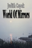  Judith Copek - World Of Mirrors.