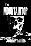  John Paulits - The Mountaintop.