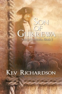  Kev Richardson - Son of Gurrewa - Soul of Australia, #2.