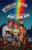  Jody Lynn Nye - Mythology Abroad - Mythology, #2.