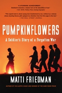 Matti Friedman - Pumpkinflowers.