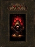  Blizzard Entertainment - World of Warcraft: Chronicle, Volume 1.