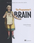 Felienne Hermans - The Programmer's Brain - What every programmer needs to know about cognition.