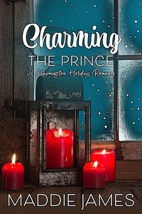  Maddie James - Charming the Prince - A Dickens Holiday Romance.