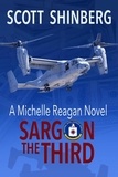  Scott Shinberg - Sargon the Third - Michelle Reagan, #4.