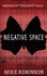  Mike Robinson - Negative Space - Enigma of Twilight Falls, #2.