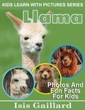  Isis Gaillard - Llama Photos and Fun Facts for Kids - Kids Learn With Pictures, #102.