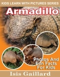  Isis Gaillard - Armadillo Photos and Fun Facts for Kids - Kids Learn With Pictures, #103.