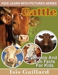  Isis Gaillard - Cattle Photos and Fun Facts for Kids - Kids Learn With Pictures, #106.