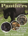  Isis Gaillard - Panthers Photos and Fun Facts for Kids - Kids Learn With Pictures, #112.