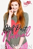  Brynn Paulin - Half Past Normal - Dare to Love, #1.