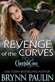  Brynn Paulin - Revenge of the Curves - Cherish Cove, #8.
